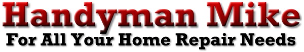 Handyman Services in Gig Harbor, Fox Island and Tacoma, WA